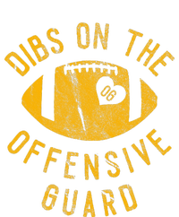 Dibs On The Offensive Guard Funny Football Wife Girlfriend T-Shirt