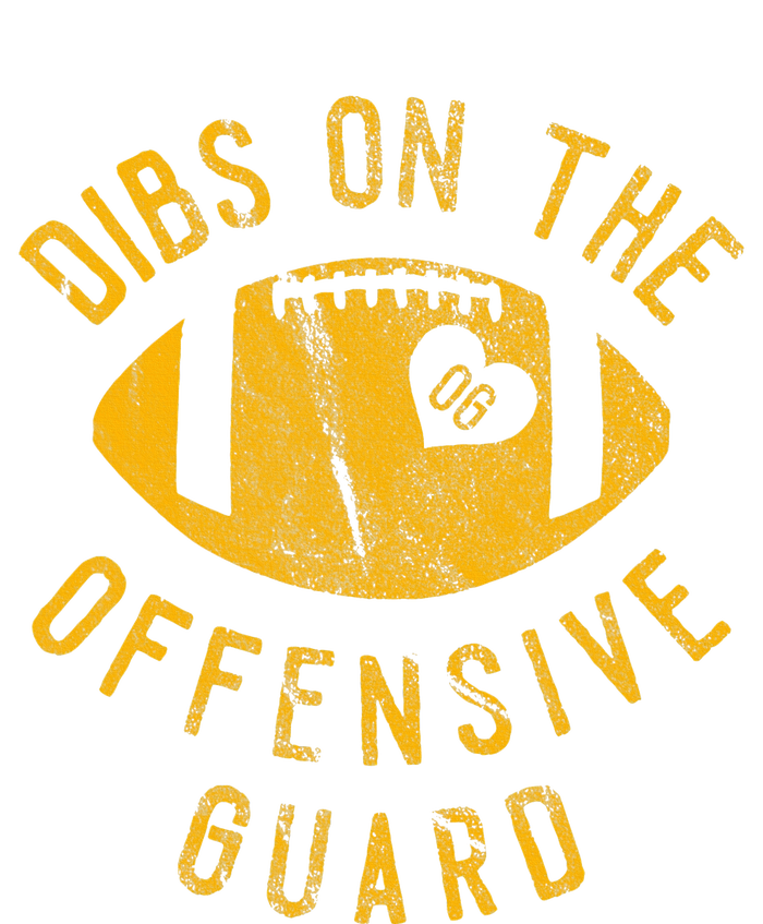 Dibs On The Offensive Guard Funny Football Wife Girlfriend T-Shirt