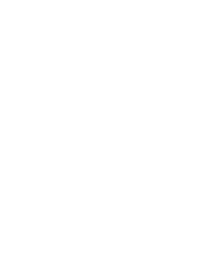 Shut Your Five Hole Gift Funny Goalie Gift T-Shirt