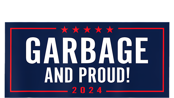 Garbage And Proud T-Shirt