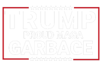 Trump Proud Maga Garbage Trump 2024 Proud To Be Garbage Funny Trump Supporter T-Shirt