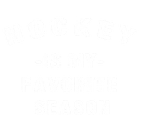 Adults Hockey Lover Hockey Is My Favorite Season Meaningful Gift Tie-Dye T-Shirt