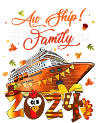 Aw Ship ItS A Thanksgiving Trip Family Matching Cruise Trip T-Shirt