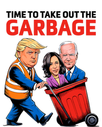 Funny Garbage For Trump 2024 Time To Take Out The Garbage T-Shirt