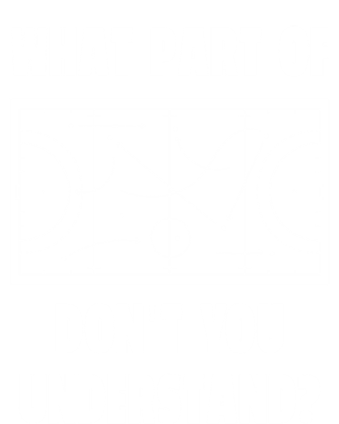 What Part Of Hockey DonT You Understand? Gift T-Shirt