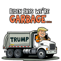 Donald Trump Rides In Garbage Truck T-Shirt