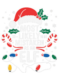 Most Likely To Be Mistaken As An Elf Christmas Family Xmas T-Shirt