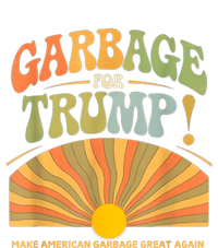 Garbage For Trump Make American Garbage Great Again T-Shirt