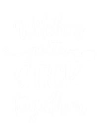 Witches Gotta Stick Together Halloween Funny Gift Wife Mom Witch Gift Valucap Bio-Washed Visor