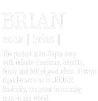 Adult Definition First Name Brian T-Shirt