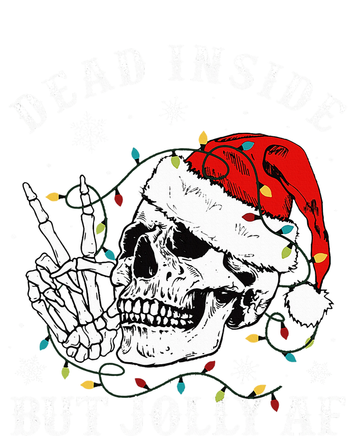 Christmas Skeleton Dead Inside But Jolly Af Christmas T-Shirt