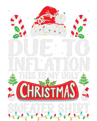 Due To Inflation Ugly Christmas Sweaters Funny Women Sweatshirt