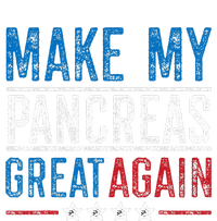 Make My Pancreas Great Again Funny Diabetes T-Shirt