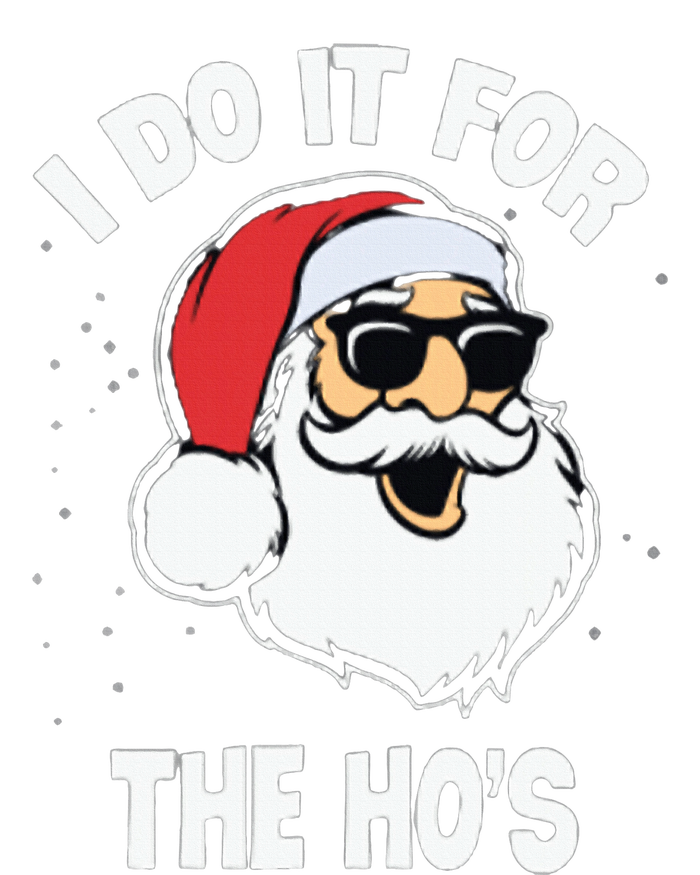 I Do It For The Hos Sweater Ugly Christmas T-Shirt