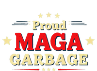 Proud Maga Garbage Supporters Funny Usa Tall Long Sleeve T-Shirt