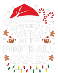 Most Likely To Watch All The Football Games Christmas T-Shirt