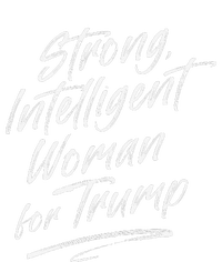 Strong Intelligent Woman Trump 2024 For Women T-Shirt