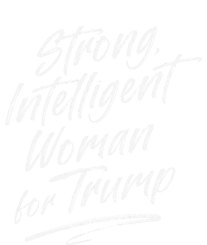 Strong Intelligent Woman Trump 2024 For Women T-Shirt