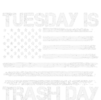 Tuesday Is Trash Day Funny Political Quote Trash Election Tall Long Sleeve T-Shirt