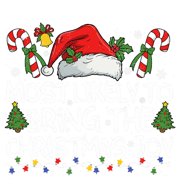 Most Likely To Bring The Christmas Joy Matching Christmas Wool Snapback Cap