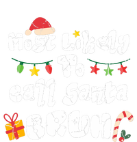 Most Likely To Call Santa Bruh Family Christmas Funny Premium T-Shirt