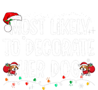 Most Likely To Decorate Her Dog Christmas Pajamas Pajama Set