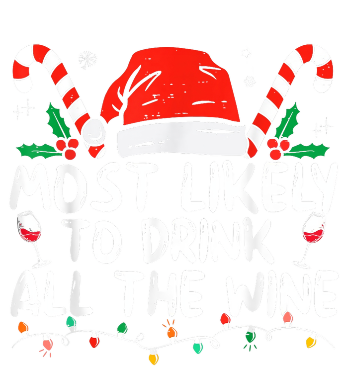 Most Likely To Drink All The Wine Family Matching Christmas Youth Performance Sprint T-Shirt