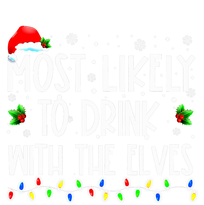 Most Likely To Drink With The Elves Elf Family Christmas Cooling Performance Long Sleeve Crew