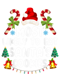 Most Likely To Eat SantaS Cookies Christmas Family Matching T-Shirt