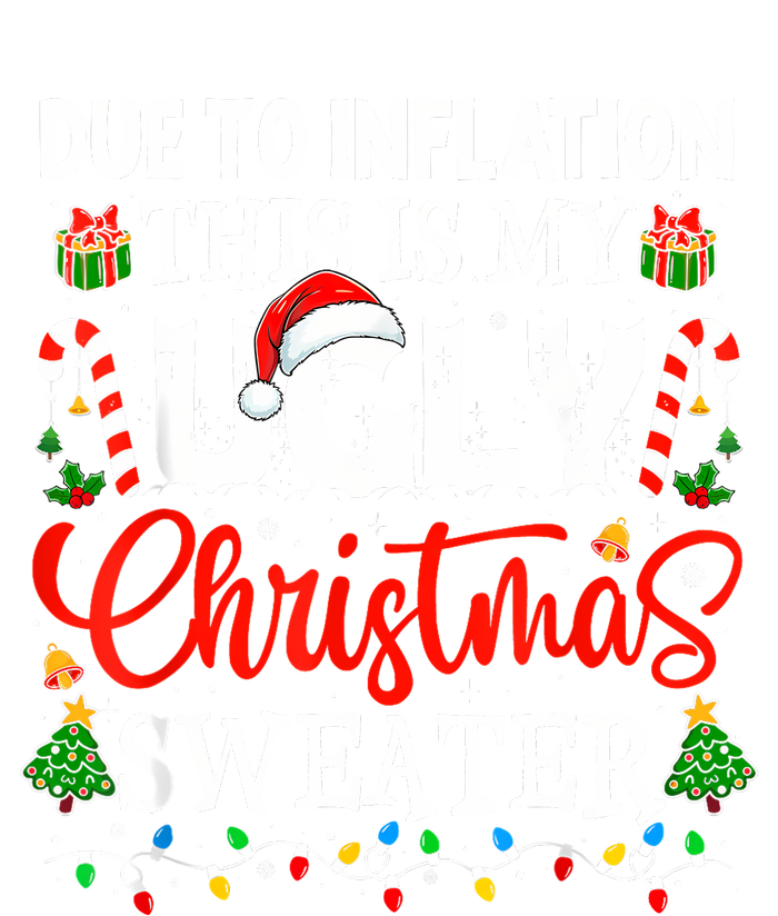 Due To Inflation Ugly Christmas Sweaters Funny Long Sleeve Pajama Set