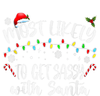 Most Likely To Get Sassy With Santa Family Funny Christmas Long Sleeve Pajama Set