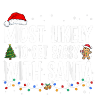 Most Likely To Get Sassy With Santa Family Funny Christmas Toddler T-Shirt