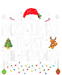 Most Likely To Pet The Reindeer Funny Christmas Performance Sprint T-Shirt