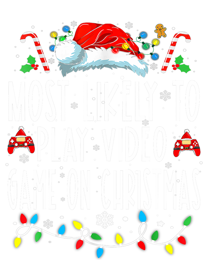 Most Likely To Play Video Games On Christmas Gamer Lovers Womens Cotton Relaxed Long Sleeve T-Shirt