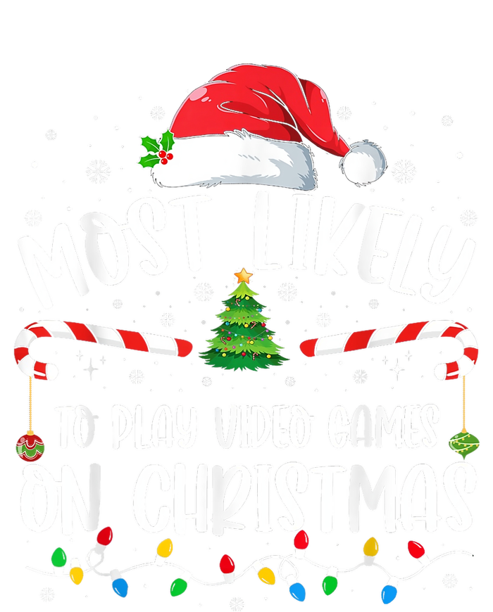 Most Likely To Play Video Games On Christmas Gamer Lovers T-Shirt