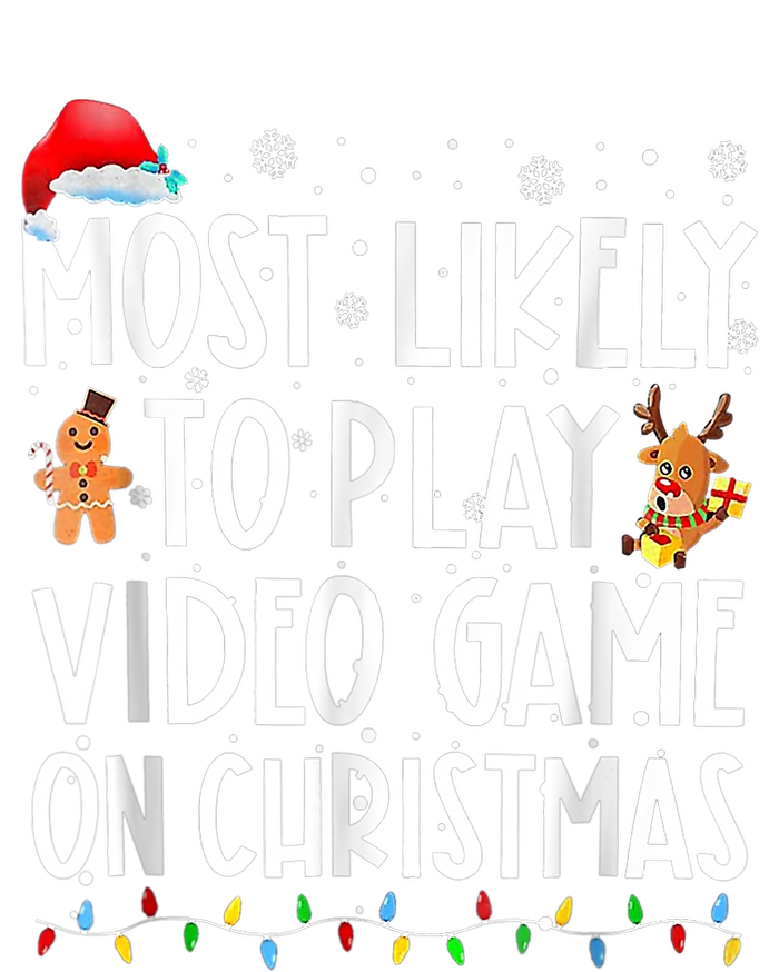 Most Likely To Play Video Games On Christmas Gamer Lovers Kids Sweatshirt