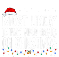 Most Likely To Play Video Games On Christmas Gamer Lovers Cooling Performance Long Sleeve Crew