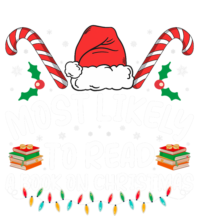 Most Likely To Read A Book On Christmas Matching Family T-Shirt