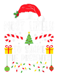 Most Likely To Shake The Presents Funny Family Christmas T-Shirt