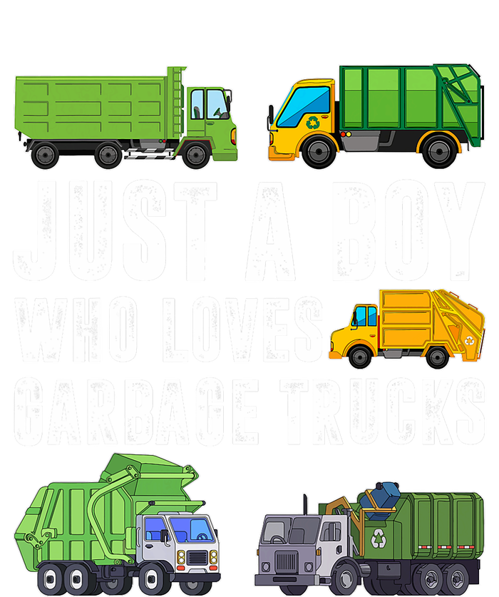 Just A Boy Who Loves Garbage Trucks Trash Truck T-Shirt