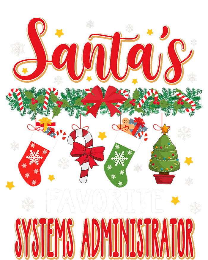 SantaS Favorite Systems Administrator Santa Hat Xmas T-Shirt