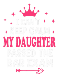 I CanT Keep Calm My Daughter Passed Bar Exam Proud Lawyer Women's Strappy Tank