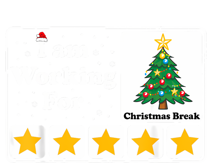 I Am Working For Christmas Break 5 Stars Xmas Tree Flat Bill Trucker Hat