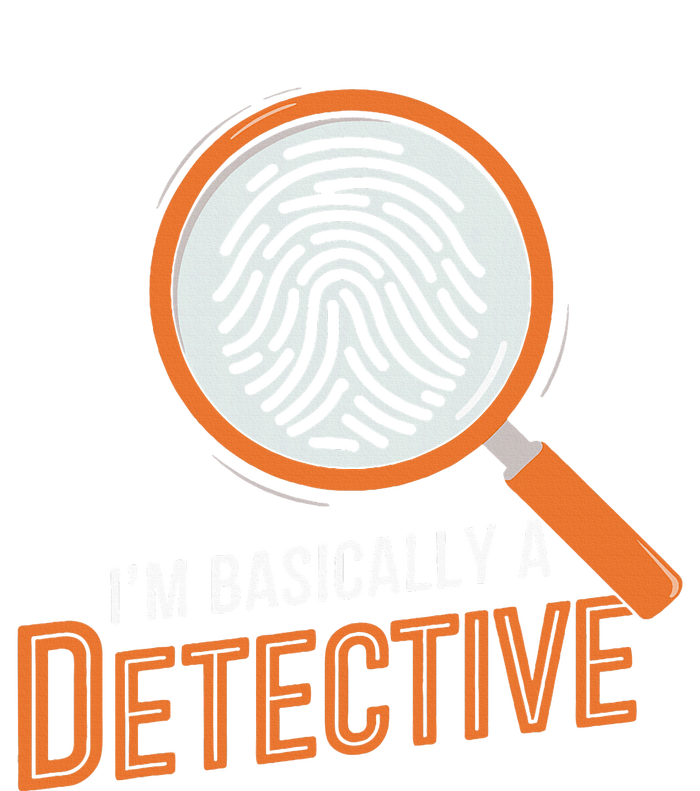 Funny IM Basically A Detective T-Shirt