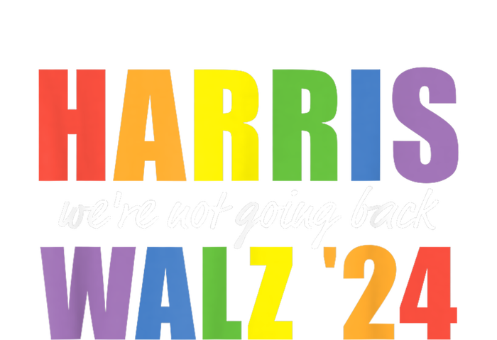 Harris Waltz Were Not Going Back Rainbow 2024 Presidential Mousepad