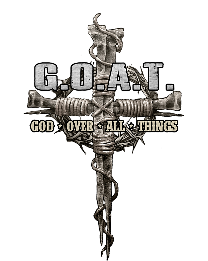 G.O.A.T. Goat Over All Things Vintage Christ Cross Bible God T-Shirt