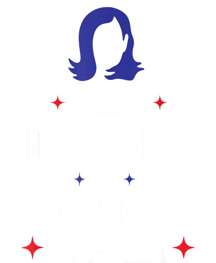 Keep Kamala And Carry On A La Kamala Harris 2024 Gift Tall T-Shirt