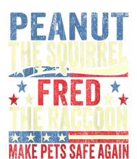 Us Flag Peanut The Squirrel & Fred The Raccoon Make Pets Safe Again Gift Toddler Fine Jersey T-Shirt