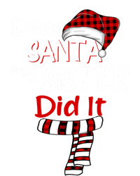 Christmas Santa Claus Red Plaid Dear Santa My Sister Did It Gift Hoodie