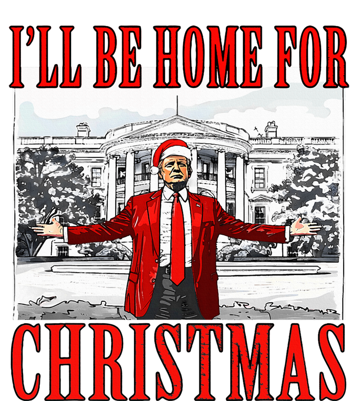 Ill Be Home For Christmas Donald Trump 2024 Election T-Shirt